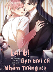 truyen-lai-bi-ban-trai-cu-nham-trung-roi-2