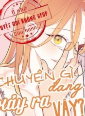 chuyen-gi-dang-xay-ra-vay.jpg