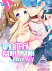 ban-trai-ranh-manh-cua-toi
